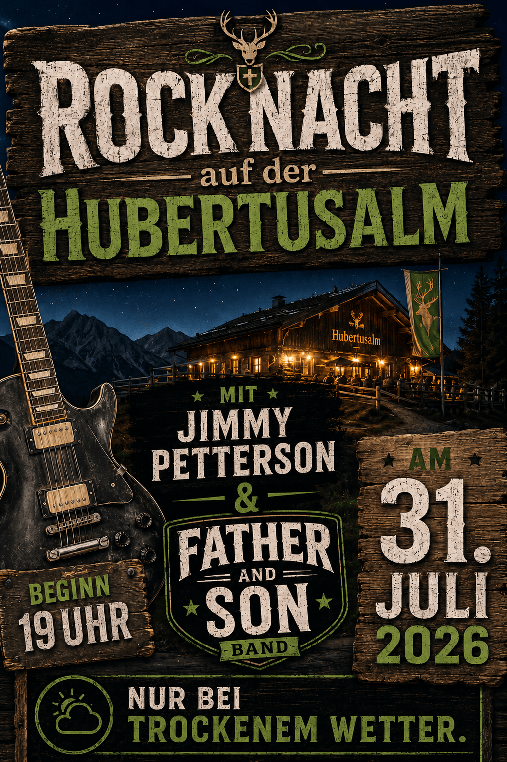 Rocknacht Hubertusalm 2026 mit Jimmy Petterson Father and Son Band