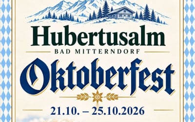 Oktoberfest 26 auf der Hubertusalm Bad Mitterndorf